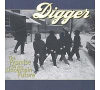 Digger - Promise Of An Uncertain Future