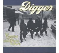Digger The Promise of an Uncertain Future (CD) Album