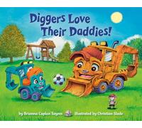 Diggers Love Their Daddies!