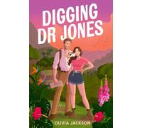 Digging Dr Jones: The brand new ultimate forced proximity romantic comedy adventure to escape with in 2025