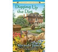 Digging Up the Dirt: 3