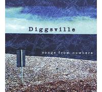 Diggsville - Songs From Nowhere