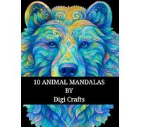 Digi Crafts Adult Coloring Book with 10 Different Animal Mandala Designs - 20 illustrations For Stress Relief and Relaxation, Coloring Book For Women ... Book: Zenimal Mandalas Light And Dark shade