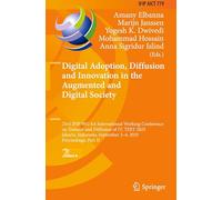 Digital Adoption, Diffusion and Innovation in the Augmented and Digital Society: 23rd IFIP WG 8.6 International Working Conference on Transfer and ... September 2-4, 2025, Proceedings, Part II