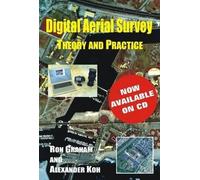 [Digital Aerial Survey: Theory and Practice] (By: Ron Graham) [published: November, 2013]