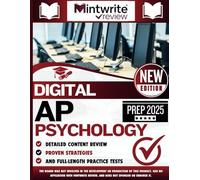 Digital AP Psychology Prep 2025: Detailed Content Review, Proven Strategies, And Full-Length Practice Tests