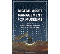 Digital Asset Management for Museums