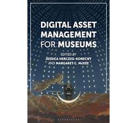 Digital Asset Management for Museums