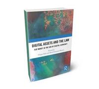 Digital Assets and the Law