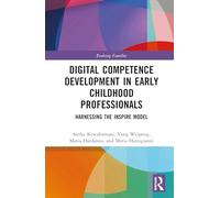 Digital Competence Development in Early Childhood Professionals: Harnessing the INSPIRE Model