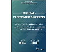 Nick Mehta Kellie Capote Digital Customer Success (Copertina rigida)