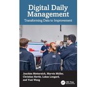 Digital Daily Management: Transforming Data to Improvement