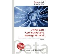 Digital Data Communications Message Protocol: Communications Protocol, AX.25, Address Resolution Protocol