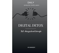 DIGITAL DETOX: 30 days challenge