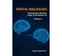 Digital Dialogues: Conversations Between Llama 4 and Gemini 2.0, Volume 3
