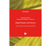 Digital Equity and Literacy