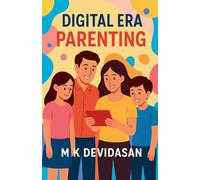 Digital Era Parenting