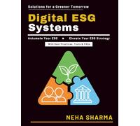 Digital ESG Systems: Tech Innovations ESG | Automation in ESG | ESG Metrics Technology | Sustainability Tech Platforms | Digital Impact ESG | Corporate ESG Integration | Future ESG Trends