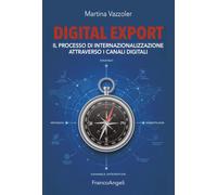 Digital export. Il processo di internazionalizzazione attraverso i canali digitali