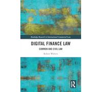 Digital Finance Law: Common and Civil Law