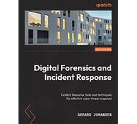 Gerard Johansen Digital Forensics and Incident Response (Tascabile)