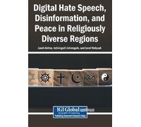 Digital Hate Speech, Disinformation, and Peace in Religiously (Copertina rigida)