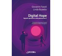 Digital hope. Sguardo generativo sulla Generazione Z
