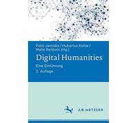 Digital Humanities: Eine Einführung: Eine Einführung