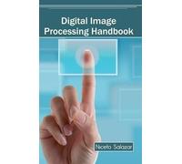 Digital Image Processing Handbook (Copertina rigida)