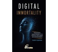 Digital Immortality: Transferring Human Personality to Artificial Intelligence and Humanoid Robots