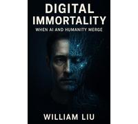 Digital Immortality: When AI and Humanity Merge