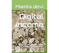 Digital income: 5 Proven Apps to Earn Money Online with AI - A Beginner's Guide by Mamta Devi