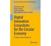 Digital Innovation Ecosystems for the Circular Economy: A Startup-Centric Perspective