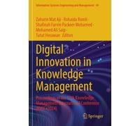 Digital Innovation in Knowledge Management: Proceedings of the 11th Knowledge Management International Conference (KMICe 2024): 49
