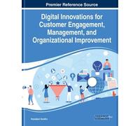 Digital Innovations for Customer Engagement, Management, and (Copertina rigida)
