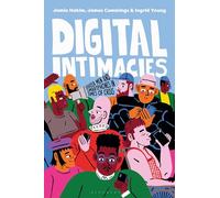 Digital Intimacies: Queer Men and Smartphones in Times of Crisis