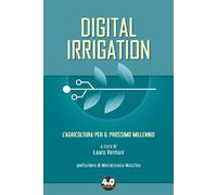 Digital irrigation. L'agricoltura per il prossimo millennio - 202