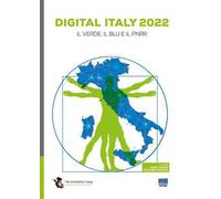 Digital Italy 2022. Il verde, il blu e il PNRR