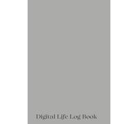 Digital Life Log Book: Offline Password Keeper & Emergency Organizer (5-Year Edition): Clearly Record and Securely Store Your Essential Information Offline