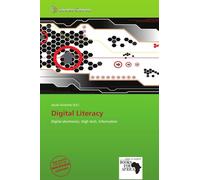 Digital Literacy: Digital electronics, High tech, Information