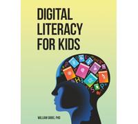 DIGITAL LITERACY FOR KIDS FORMATTED