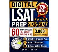 Digital LSAT Prep 2026-2027: Complete Study Guide to Ace the New LSAT | 60 Full-Length Practice Tests + a Proven AI Strategy System with 10,000 Adaptive Questions for a 170+ Score & Top Law School