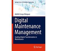 Gestione della manutenzione digitale – Guida alla trasformazione digitale nella manutenzione