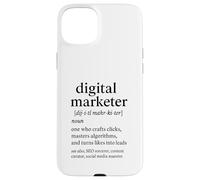 Digital Marketer Definizione Divertente Design Creativo Custodia per iPhone 15 Plus