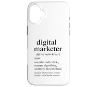 Digital Marketer Definizione Divertente Design Creativo Custodia per iPhone 16 Plus