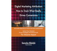 Digital Marketing Attribution: How to Track What Really Drives Conversions