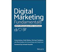 Matt Bailey Michael Stebbins Greg Jarb Digital Marketing Fundamenta (Tascabile)