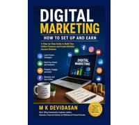 Digital Marketing: How to Set Up and Earn