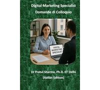 Digital Marketing Specialist: Domande di Colloquio
