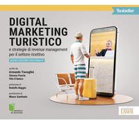 Digital marketing turistico e strategie di «revenue management» per il settore r
